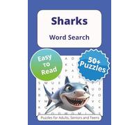 Sharks: Word Searches with Easy to Read Print About Marine Life, Ocean, Sea Creatures and More | 6x9 inches, 110 pages | 50+ Puzzles … Gift for Vacations Holidays and Free Times