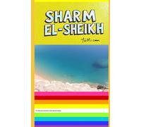 SHARM EL SHEIKH: FRANÇAIS (Tu-Mi.com tourism and world travel)