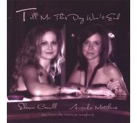 Sharon Carrall - Tell Me This Day Won't End