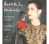 Sharon Isbin - Road to the Sun / Estrada do Sol - Latin Romances for Guitar By Sharon Isbin (1999-10-01)