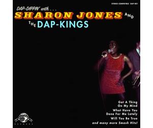 Sharon Jones & the Dap-Kings - Dap-Dippin with Sharon Jones and the Dap-Kings