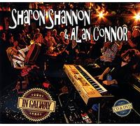 Sharon Shannon - Alan Connor - In Galway
