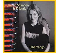 Sharon Shannon & Friends - Libertango