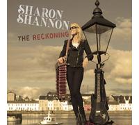 Sharon Shannon - The Reckoning