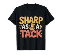 Sharp As A Tack Clever Witty Smart Puns |- Camiseta