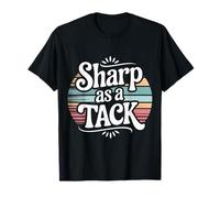 Sharp As A Tack Clever Witty Smart Puns - Camiseta