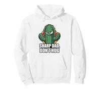 Sharp Dad Don't Hug Cactus Padre Humor Sarcástico Sudadera con Capucha