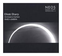 Sharp & Elliot & Orchestra Carbon - Rheo~Umbra