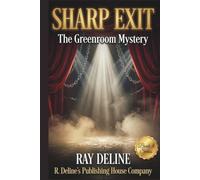 Sharp Exit: The Greenroom Mysteries - Book 4