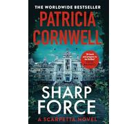 Sharp force: The nail-biting new Scarpetta thriller for 2025 (Kay Scarpetta, 29)