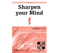 Sharpen your Mind - Pocket Edition - Expert Level - 1: Puzzles for adults (200 Sudokus)