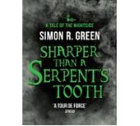 Sharper Than A Serpents Tooth (ebook)