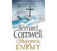 Sharpe's Enemy: Richard Sharpe and the Defence of Portugal, Christmas 1812 (The Sharpe Series): The Defence of Portugal, Christmas 1812. A gripping ... the Sunday Times bestselling author: Book 16