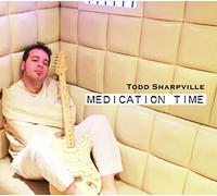 Sharpville, Todd - Medication Time