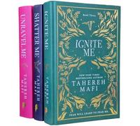 Shatter Me Collectors Edition By Tahereh Mafi 3 Books Collection Set (Shatter Me, Unravel Me & Ignite Me)