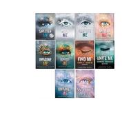 Shatter Me Series Collection 10 Books Set By Tahereh Mafi(Unite Me, Believe Me, Imagine Me, Find Me, Unravel Me, Unravel Me, Defy Me, Restore Me, Ignite Me, Watch Me)