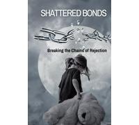 Shattered bonds: Break the chains of rejection