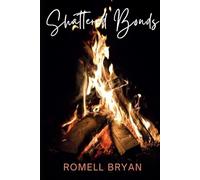 Shattered Bonds (Shattered Triology)