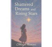 Shattered Dreams and Rising Stars