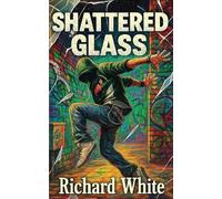Shattered Glass