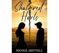 Shattered Harts: Hart Series Book 1