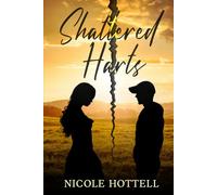 Shattered Harts: Hart Series Book 1