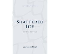 Shattered Ice: 4 (Draconim)