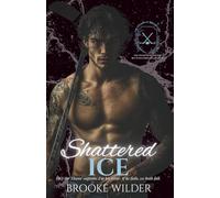 Shattered Ice: A Good Girl x Bad Boy Enemies-to-Lovers Hockey Romance (The Titans of Briarcliff)