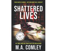 Shattered Lives (A psychological thriller)