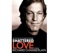 Shattered Love: A Memoir