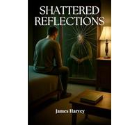 Shattered Reflections: You're not supposed to be here