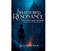 Shattered Resonance: BOOK2 (The Aquatica Chronicles)