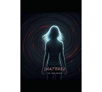 Shattered: The Void Within