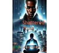 Shattered Trust