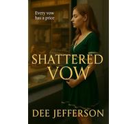 Shattered Vow: A modern retelling of David and Bathsheba (The modern Housewives of the Bible.)