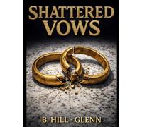 Shattered Vows (Ghost in the Code)