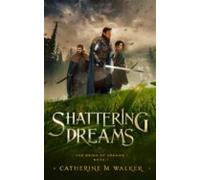 Shattering Dreams (ebook)
