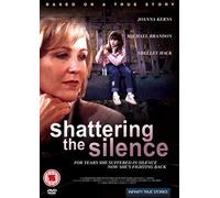 Shattering The Silence [Reino Unido] [DVD]
