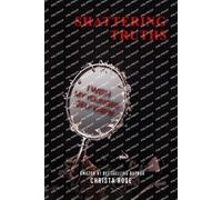 Shattering Truths: I Wish My Younger Self Knew