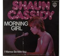 Shaun Cassidy - Morning Girl - Warner Bros. Records - WB 16 686 (N)