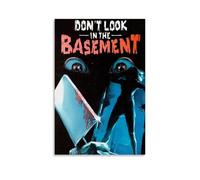 SHAUREWNYY Póster de lienzo con texto en inglés "Don't Look In The Basement" (20 x 30 cm), estilo vintage para sala de estar, dormitorio, 20 x 30 cm, estilo sin marco