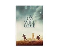 SHAUREWNYY Póster estético de The Day Will Come para decoración de pared, lienzo vintage, pintura decorativa para sala de estar, dormitorio, 50 x 75 cm, estilo sin marco