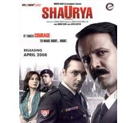 Shaurya - It Takes Courage to Make Right... Right
