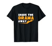 Shave The Drama Away Funny Shearing For Wool Harvester Camiseta