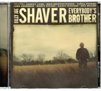 Shaver Billy Joe - Everybody's Brother