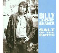 Shaver,Billy Joe - Salt Of The Earth