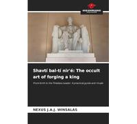 Shavtí bal-tí nir’é: The occult art of forging a king