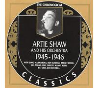 Shaw,Artie - Classics 1945 - 1946