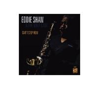 Shaw,Eddie & the Wolf Gang - Can'T Stop Now