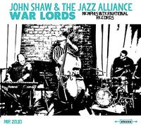 Shaw, John & Jazz Alliance - War Lords